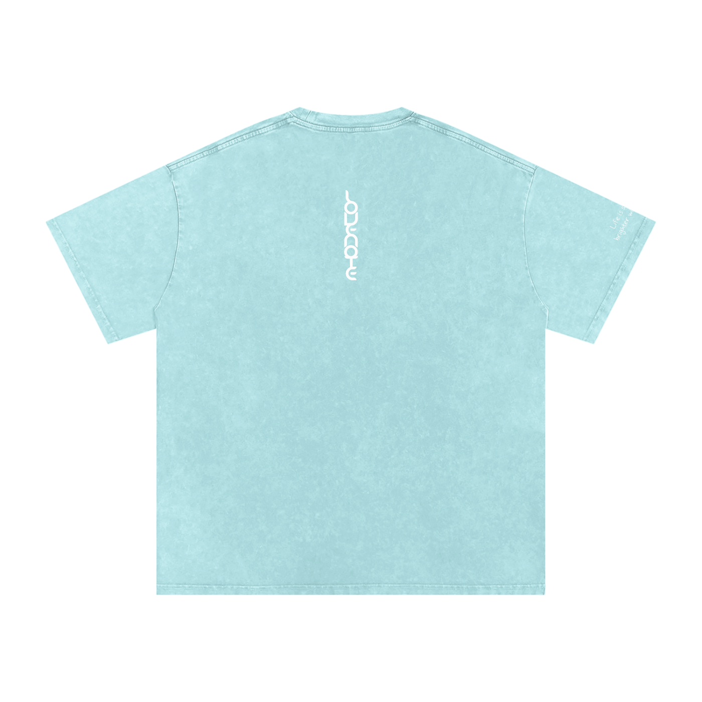 Smaller Notes - Life is so much brighter with you in it - Snow Washed Oversized Cotton T-Shirt