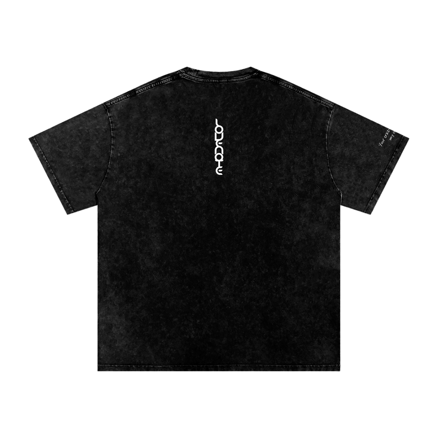 Smaller Notes - Your crazy matches my crazy - Snow Washed Oversized Cotton T-Shirt
